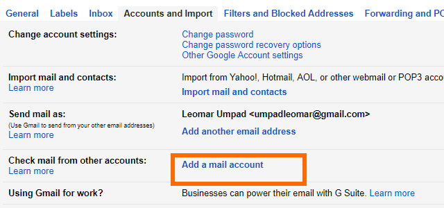 5. Gmail - Settings - Accounts and Imports - Add a Mail
